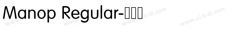 Manop Regular字体转换 Manop Regular字体转换